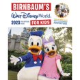 thumbnail image 1 of Pre-Owned Birnbaum's 2023 Walt Disney World for Kids: The Official Guide (Paperback) 1368083544 9781368083546, 1 of 1