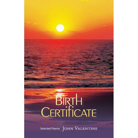 Birth Certificate: Selected Poems, (Paperback)