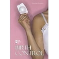 thumbnail image 1 of Pre-Owned Birth Control, 1 of 1