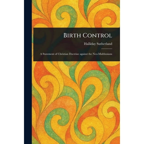 Birth Control, (Paperback)
