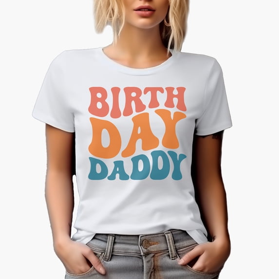 Birth Day Daddy, Dad's Birthday Themed, Groovy Retro Wavy Text Merch Gift, White T-Shirt, Small