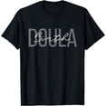 thumbnail image 1 of Birth Doula Women Birth Worker T-Shirt, 1 of 4