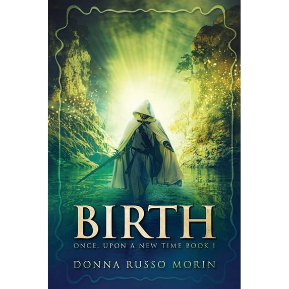 Once, Upon a New Time Birth, Book 1, (Paperback)