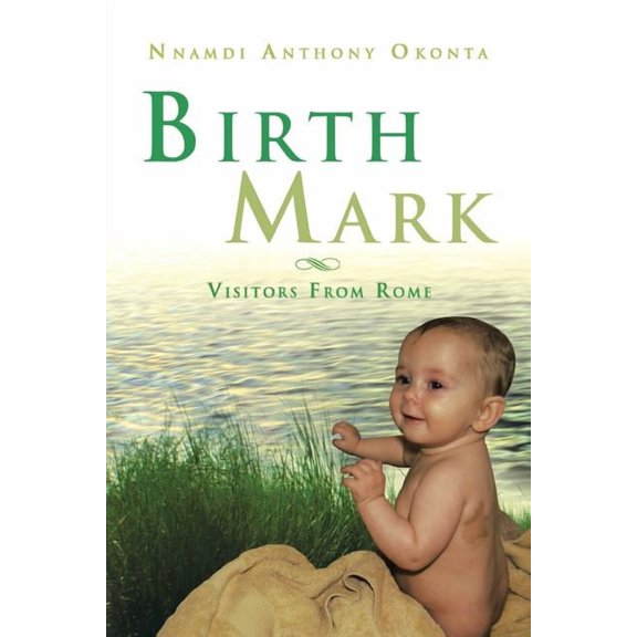 Birth Mark : Visitors from Rome