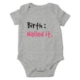 thumbnail image 1 of Birth: Nailed It - Coming Home With New Baby - Cute One-Piece Infant Baby Bodysuit, 1 of 4