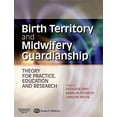 thumbnail image 1 of Pre-Owned Birth Territory and Midwifery Guardianship: Theory for Practice, Education and Research (Paperback) 075068870X 9780750688703, 1 of 1