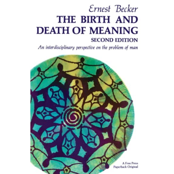 Pre-Owned Birth and Death of Meaning (Paperback) 0029021901 9780029021903