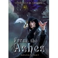 thumbnail image 1 of Birth of the Fae: From the Ashes (Series #3) (Paperback), 1 of 1
