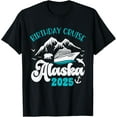 Birthday Alaska Cruise 2025 Matching Family Men Women Kids TShirtMen's