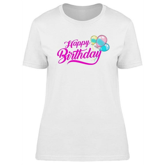 Birthday Balloons. T-Shirt Women -Image by Shutterstock, Female Large