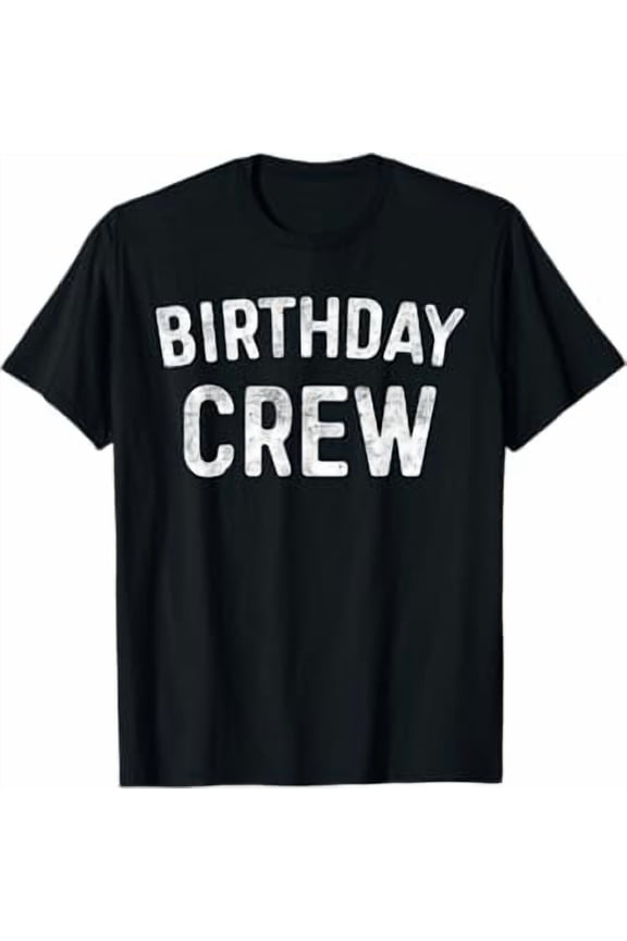 Birthday Crew Colorful Party Fun Celebration Design for All Ages Unisex T-Shirt up to size 5XL