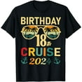 Birthday Cruise 18th 2024 Squad Family Vacation Summer Cotton TShirt