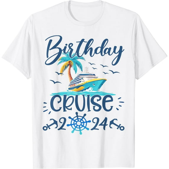 Birthday Cruise 2024 Family Cruise Trip Summer Vacation T-Shirt