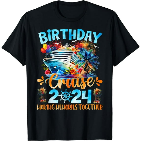 Birthday Cruise 2024 Making Memories Together Family Group T-Shirt