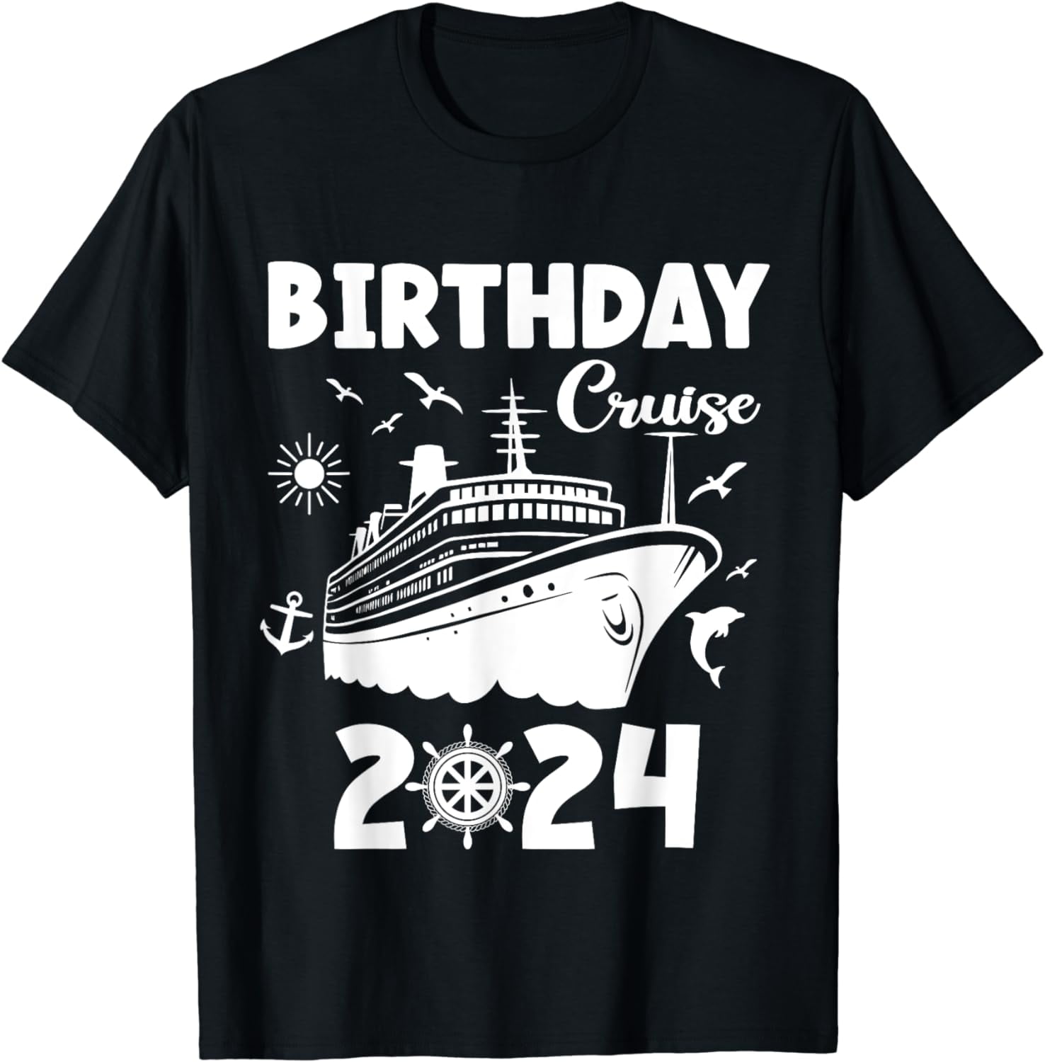 Birthday Cruise Squad 2024 Vacation Matching Family Cruise TShirt