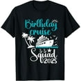 thumbnail image 1 of Birthday Cruise Squad 2025 Trip Holiday Family Matching Team T-Shirt Casual Short Sleeve Shirt, 1 of 4