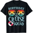 thumbnail image 1 of Birthday Cruise Squad Birthday Party Tee Cruise Squad 2024 T-Shirt, 1 of 4