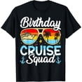 thumbnail image 1 of Birthday Cruise Squad Cruising Vacation Funny Crew Cruise T-Shirt, 1 of 3