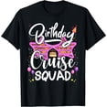 thumbnail image 1 of Birthday Cruise Squad Gifts Birthday Party Cruise Squad T-Shirt, 1 of 4
