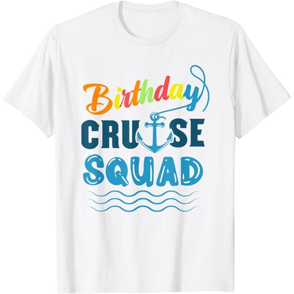 Birthday Cruise Squad T-Shirt