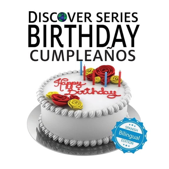 Discover Series Bilingual Birthday / Cumpleaos, Book 16, (Hardcover)