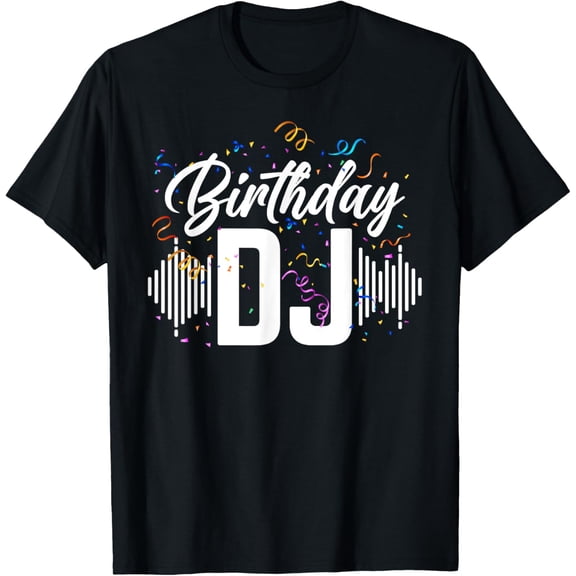 Birthday DJ Birthday T-ShirtMen and women, Black T-shirt, size: Extra large