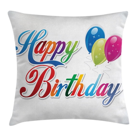 Birthday Decorations Throw Pillow Cushion Cover, Stylized Modern Colorful Writing Balloons with Stars Lovely Romantic, Decorative Square Accent Pillow Case, 16 X 16 Inches, Multicolor, by Ambesonne