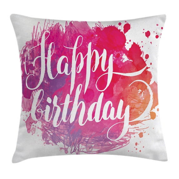Birthday Decorations Throw Pillow Cushion Cover, Watercolor Splatters Hand Paint Style Artistic Celebratory Text, Decorative Square Accent Pillow Case, 18 X 18 Inches, Pink Red Orange, by Ambesonne
