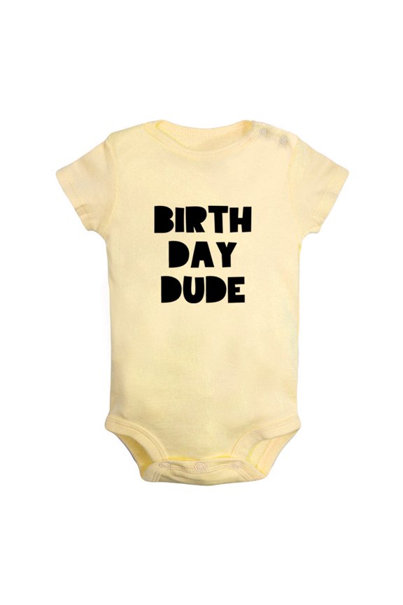 Birthday Dude Funny Rompers For Babies, Newborn Baby Unisex Bodysuits, Infant Jumpsuits, Toddler 0-12 Months Kids One-Piece Oufits (Yellow, 0-6 Months)