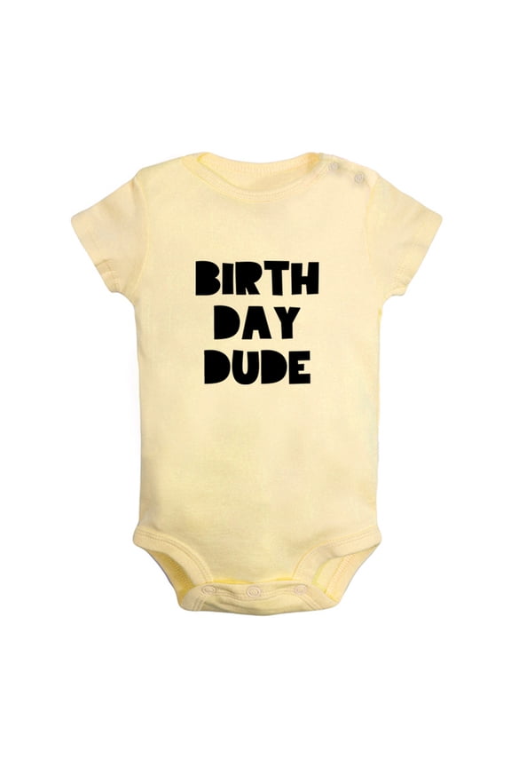 Birthday Dude Funny Rompers For Babies, Newborn Baby Unisex Bodysuits, Infant Jumpsuits, Toddler 0-12 Months Kids One-Piece Oufits (Yellow, 6-12 Months)