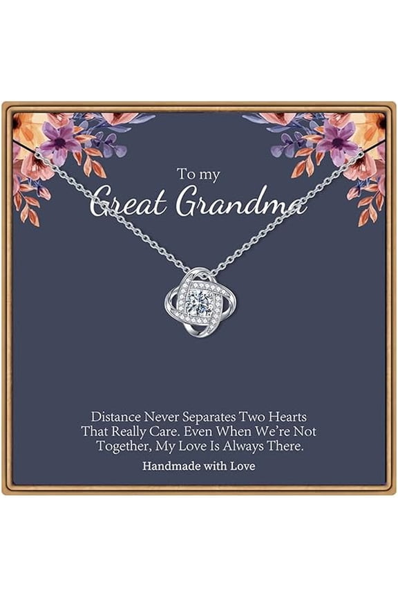 Birthday Gift for Grandmother from Granddaughter, Necklace To My Great Grandma, Love Knot Necklace for Grandma with Message Card and Gift Box, Jewelry for Women
