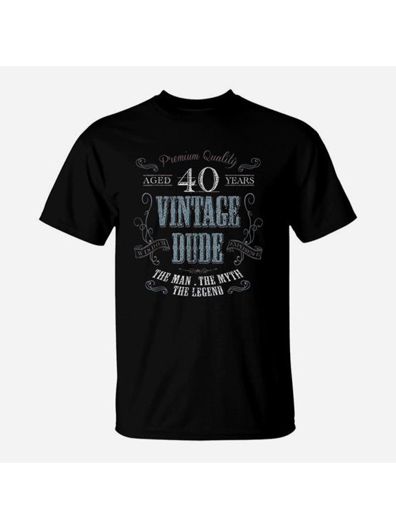 Birthday Gift Idea For Dude TShirt