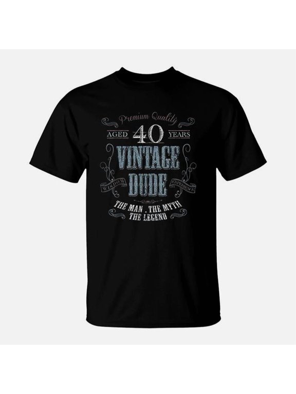 Birthday Gift Idea For Dude TShirt