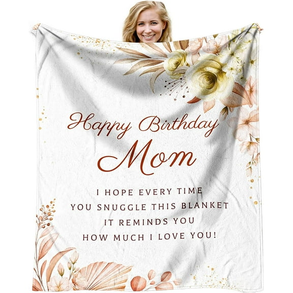 Birthday Gifts for Mom, Mom Birthday Gifts from Daughter, Moms Birthday Gift Ideas, Mothers Birthday Gifts from Son, Unique Gifts for Mom Birthday, Mom Bday Gift Throw Blanket 60 x 50 Inch