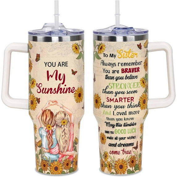 Birthday Gifts for Sister - 40 OZ Stainless Steel Tumbler, Sister Gifts From Sister or Brother Cup, Gift For Best Friend Women Big Sister Little Sister Sister In Law Bestie Presents Gift Idea