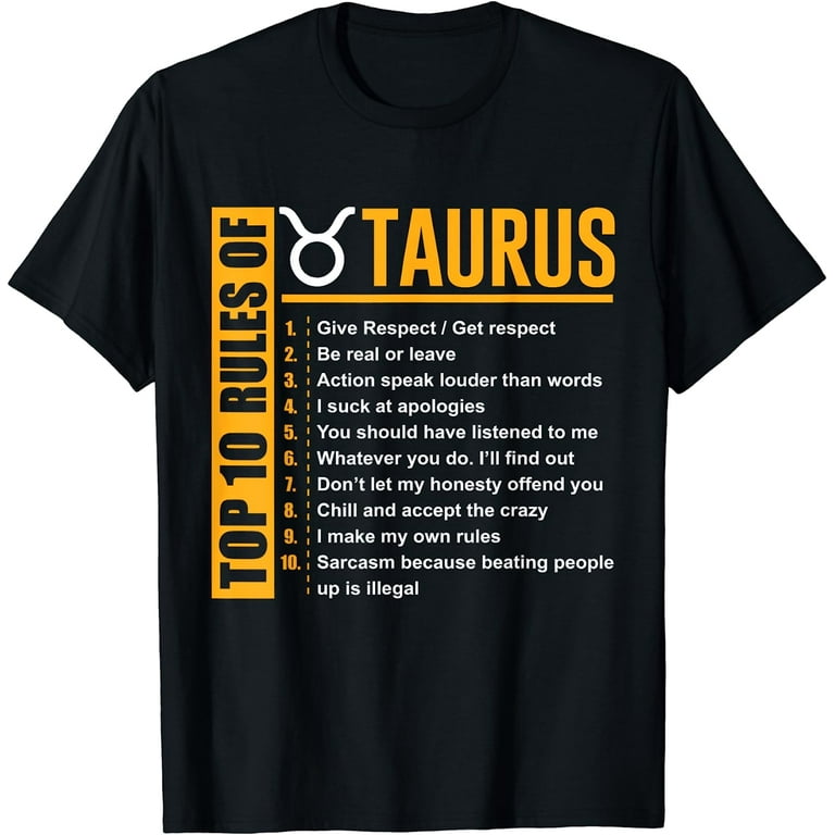 Birthday Gifts - Top 10 Rules Of Taurus Zodiac T-Shirt Birthday Gifts - Top 10 Rules Of Taurus Zodiac T-Shirt