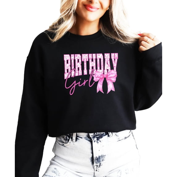 Birthday Girl Bow Sweatshirt for Women Youth and Toddler Girls Girly Pink Pullover Black Sweatshirt Adult X-Large