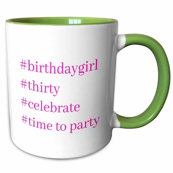 Birthday Girl Celebrating 30 11oz Two-Tone Green Mug mug-261182-7