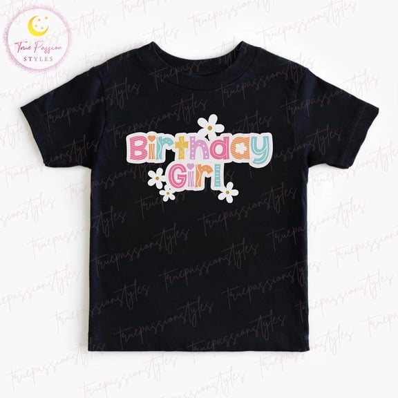 Birthday Girl Shirt, Birthday Shirt, Birthday Shirt, Birthday Party Shirt T1457, F2931 Tshirt All Size S-5XL