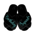 thumbnail image 1 of Birthday Girl and Birthday Squad Slippers - Fluffy Criss Cross Slippers for Girls - Ages 3 to 10 years - Gifts for Girls, Black 11.5-12C (5-6Yrs), Birthday Squad with Turquoise Glitter, 1 of 6