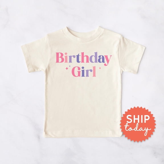 Birthday Girl Toddler Tshirt, Toddler Girl Birthday Party Outfit, Kids Birthday Clothing, Modern Birthday Gift, (Bc-Bir43), New Born, Baby Shower Gift, New Parents Gift