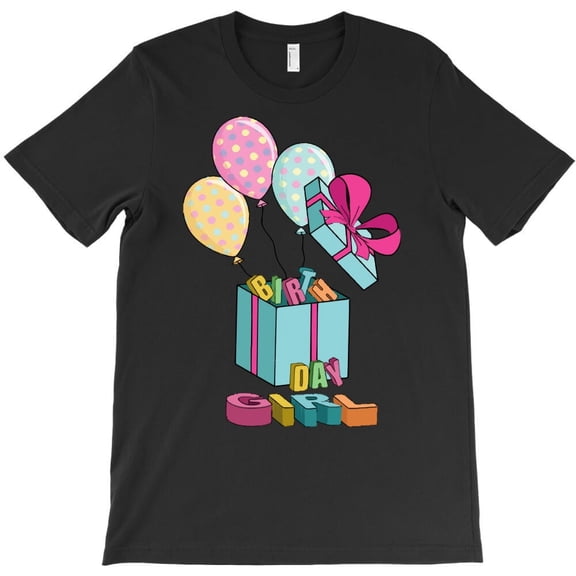 Birthday Girls Funny Birthday Girl Party Celebration - Last-Minute Gift H15214 T-Shirt, for Men and Women, Up to Size 5XL