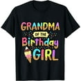 thumbnail image 1 of Birthday Grandma of the Bday Girls Ice Cream Party Family T-Shirt, 1 of 4