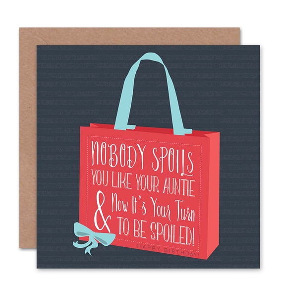 Birthday Happy Aunt Auntie Bag Spoiled Greetings Card Plus Envelope Blank inside