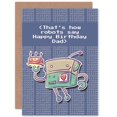 thumbnail image 1 of Birthday Happy Dad Father Robot Cake Binary Fun Greetings Card Plus Envelope Blank inside, 1 of 3