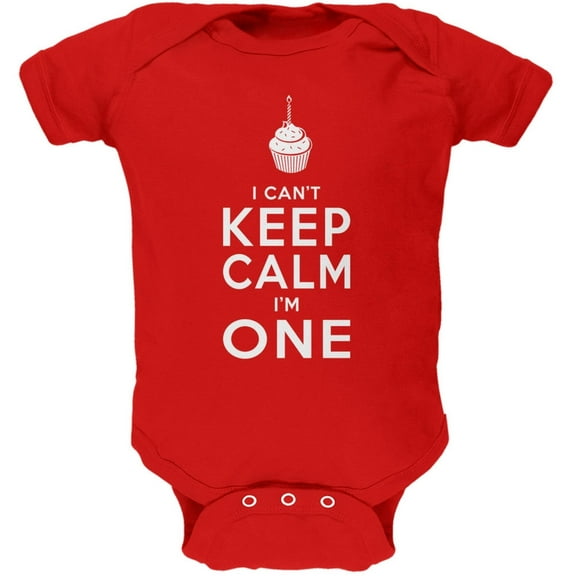 Birthday I Can't Keep Calm I'm 1 One Red Soft Baby One Piece - 0-3 months