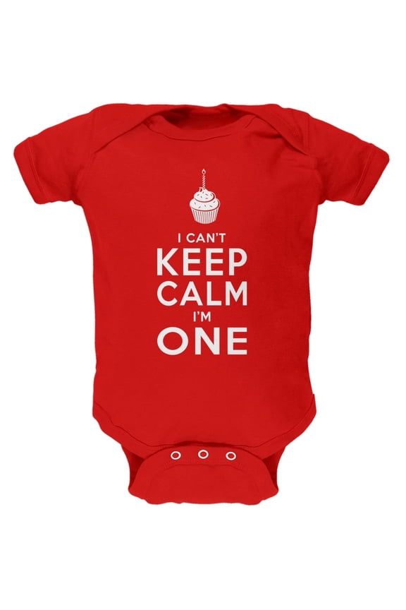 Birthday I Can't Keep Calm I'm 1 One Red Soft Baby One Piece - 3-6 months