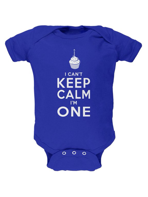Birthday I Can't Keep Calm I'm 1 One Royal Soft Baby One Piece - 18-24 months