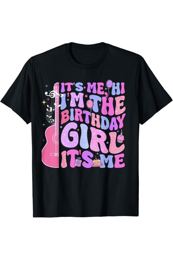 Birthday It's Me Hi I'm Birthday Girl It's Me Birthday Party T-ShirtMen and women, Black T-shirt, size: Extra large