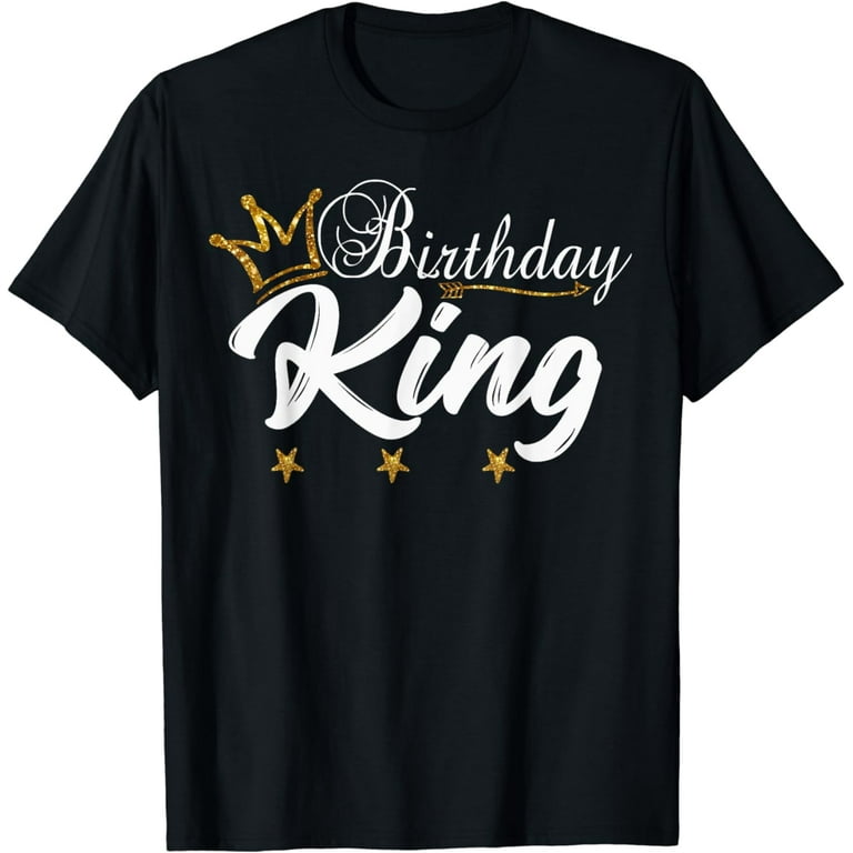 Birthday King Gold Crown T-Shirt For Boys And Men Birthday King Gold Crown T-Shirt For Boys And Men